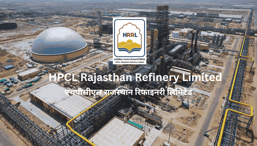 HPCL Rajasthan Refinery, India Energy Sector, Petrochemical Industry, Barmer Refinery, Energy Security India, Industrial Development Rajasthan, Greenfield Refinery