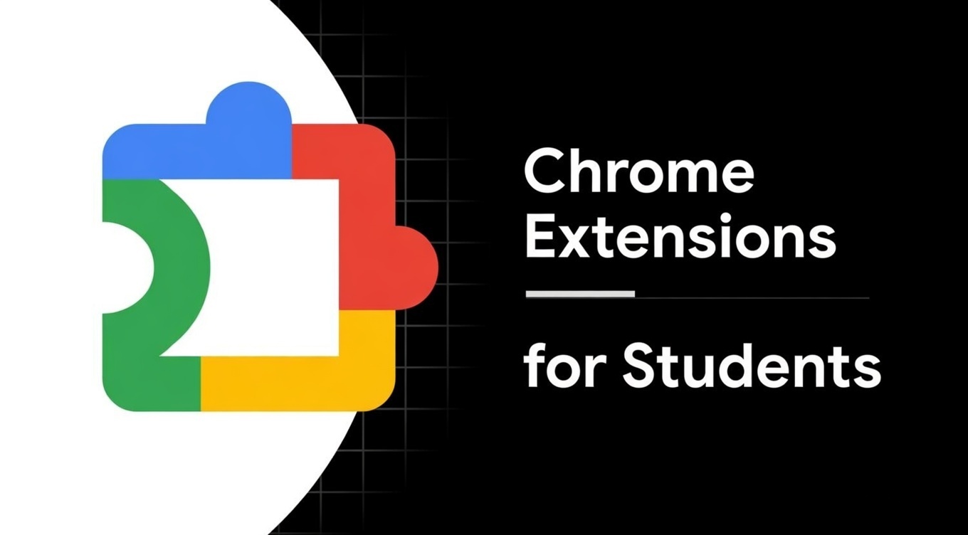 Chrome Extensions for Students banner with the official Google Chrome logo on a black background. Text reads 'Chrome Extensions for Students' in white.